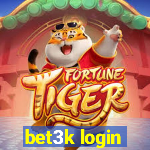 bet3k login